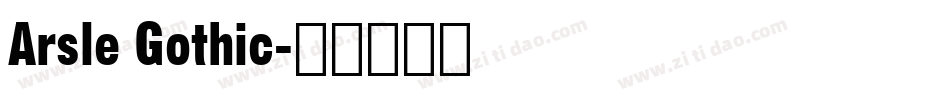 Arsle Gothic字体转换